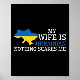 Poster Nada Me Assusta Minha Mulher É Ucraniana Marido Uc