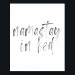 Poster Namastay In Bed Watercolor<br><div class="desc">Namastay In Bed Watercolor</div>