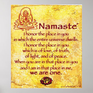 Poster Namaste I Honre You We Are One