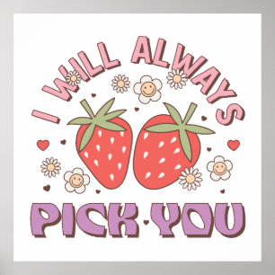 Poster Namorados Eu Sempre Vou Te Escolher