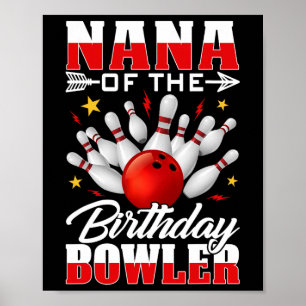 Poster Nana Da Festa De Boliches De Baternidade Birthday
