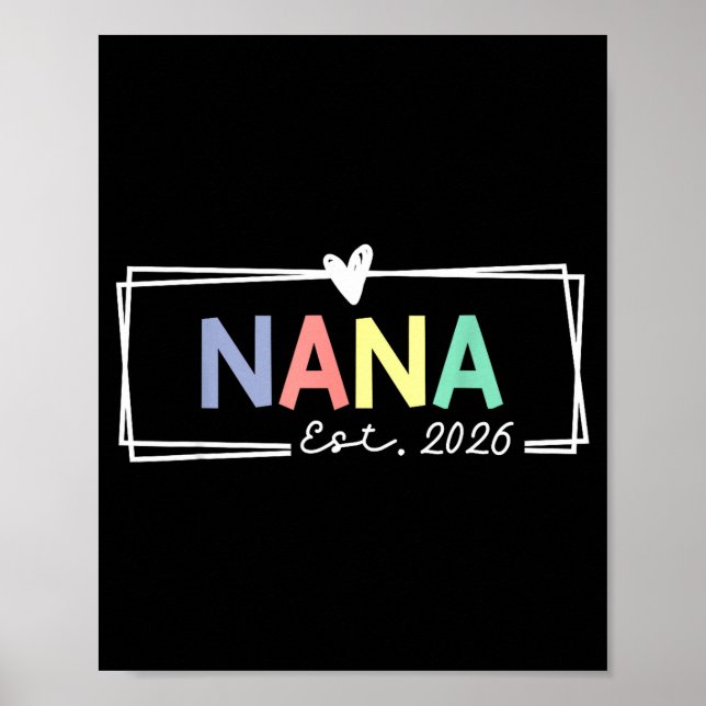 Poster Nana Est 2026 Promoted To Grandma 2026 For Grandmo (Frente)