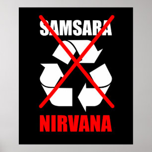 Poster Não a Samsara vai para o nirvana melhora suas