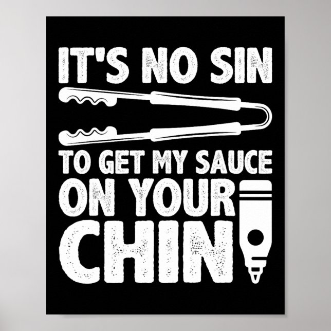 Poster Não adianta pegar meu molho, Churrasco engraçada,  (Frente)