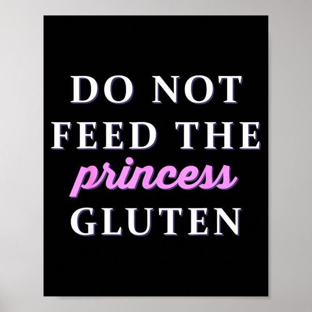 Poster Não Alimente a Princesa com Glúten (Frente)
