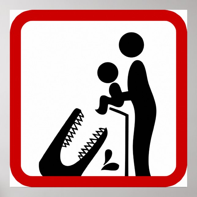 Póster Não alimente o bebê ao sinal de zoológico de croco (Frente)