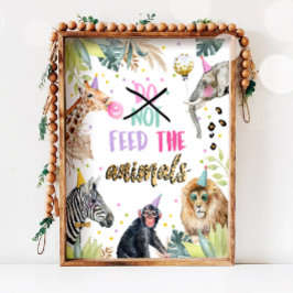 Poster Não alimente o sinal de Mesa de aniversário Safari