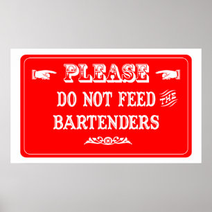 Poster Não alimente os barman