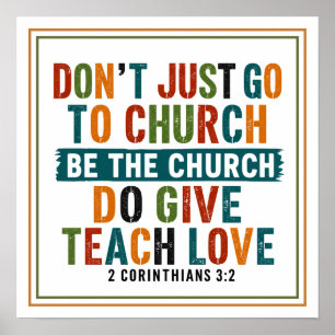 Poster Não Apenas Vá Para a Igreja, Seja a Igreja Citação