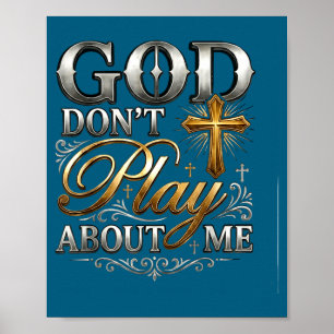 Poster Não Brinca Deus Inspirador Fé