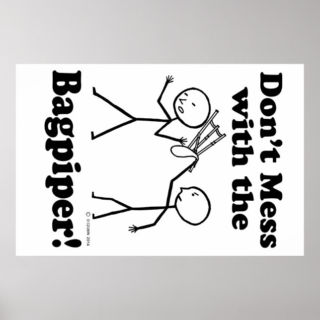 Poster Não brinque com o Bagpiper (Frente)