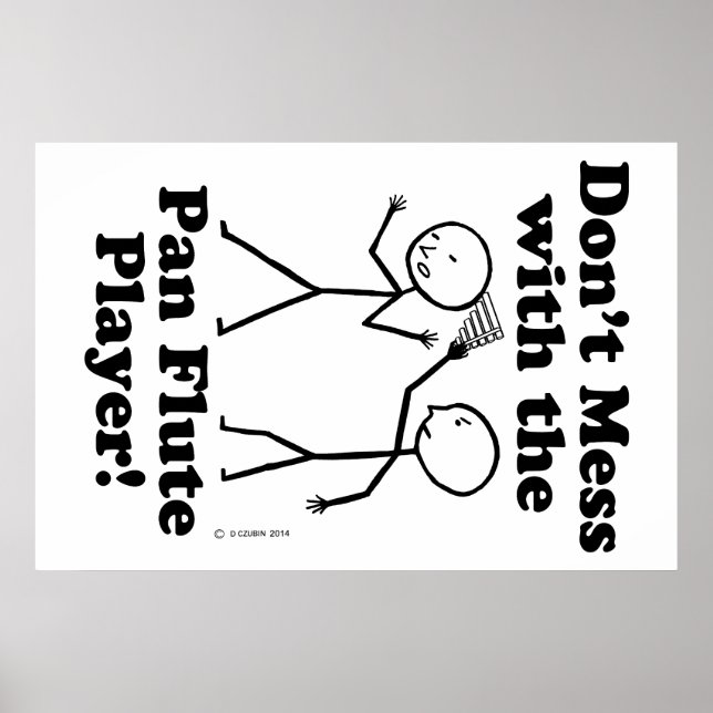 Poster Não brinque com o Pan Flute Player (Frente)