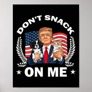 Poster Não brinque comigo... Gato Donald Trump.