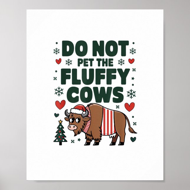 Poster Não Coloque As Vacas Fluffy Na Roupa De Natal (Frente)