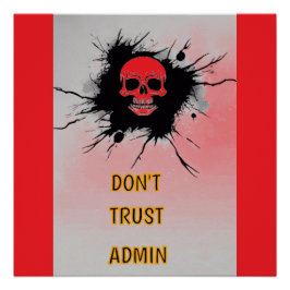 Póster Não confie em Admin!