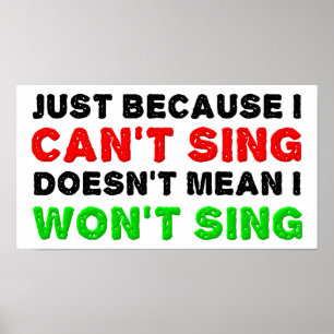 Póster Não consegue cantar, não quer cantar Cartaz Divert