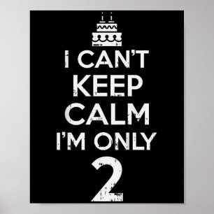 Poster Não Consegue Manter Calmo Apenas 2 segundos aniver