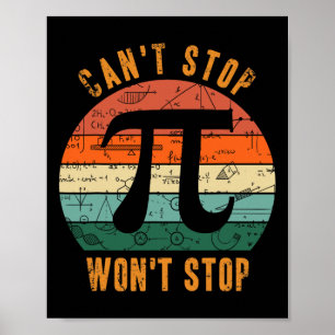 Poster Não consigo parar Pi Wont de acabar com a matemáti