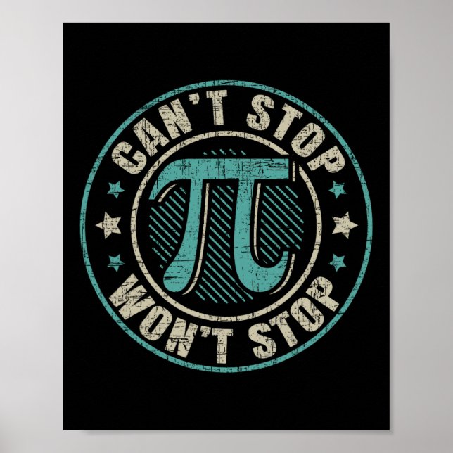 Poster Não consigo parar Pi Wont de Matemática (Frente)