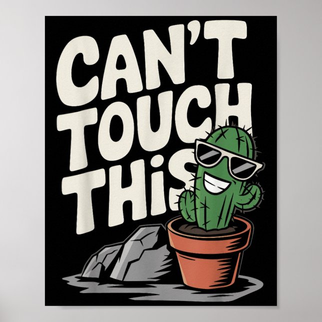 Poster Não Consigo Tocar Este Cactus Legal (Frente)