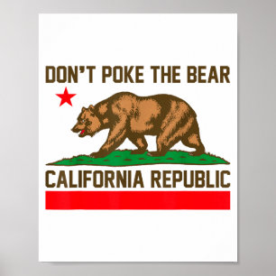 Poster Não cutuque urso califórnia república califórnia e