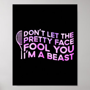 Poster Não Deixe A Cara Bonito Te Enganar Eu Sou Um Espor