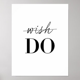 Poster Não deseje… Faça