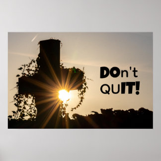 Poster Não desista! FAÇA ISSO! Cruz sagrada + citação mot