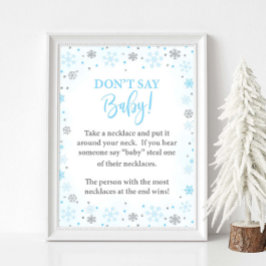 Poster Não diga "Baby Winter Blue Game Sinal"