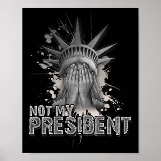 Poster Não É A Minha Estátua Da Liberdade Anti Trump