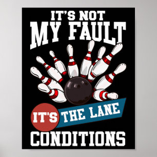 Poster Não é a minha falha, condições da faixa, Boliche e
