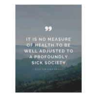 Não é medida de saúde - Jiddu Krishnamurti