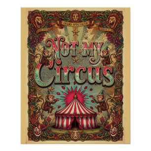 Póster Não é Meu Circo! Design de Poster Tema Carnaval