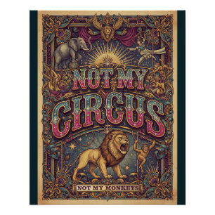Póster Não é Meu Circo – Leões & Elefantes Design de Post