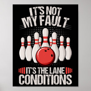 Poster Não é minha culpa. São as condições da faixa, Engr