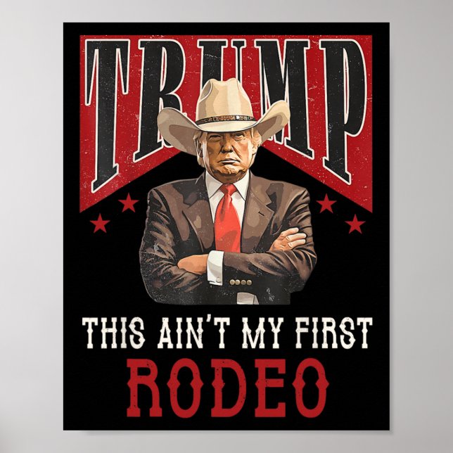 Poster Não É Minha Primeira Camisa De Rodeio Western Cowb (Frente)