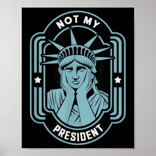 Poster Não É O Meu Presidente Impedidor Que Resistiu Ao A