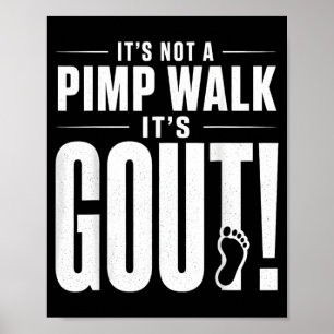 Poster Não É Um Andar De Cafetão É Gota Camiseta3