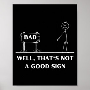 Poster Não é um bom sinal Figura Figura Gráfico Diversão