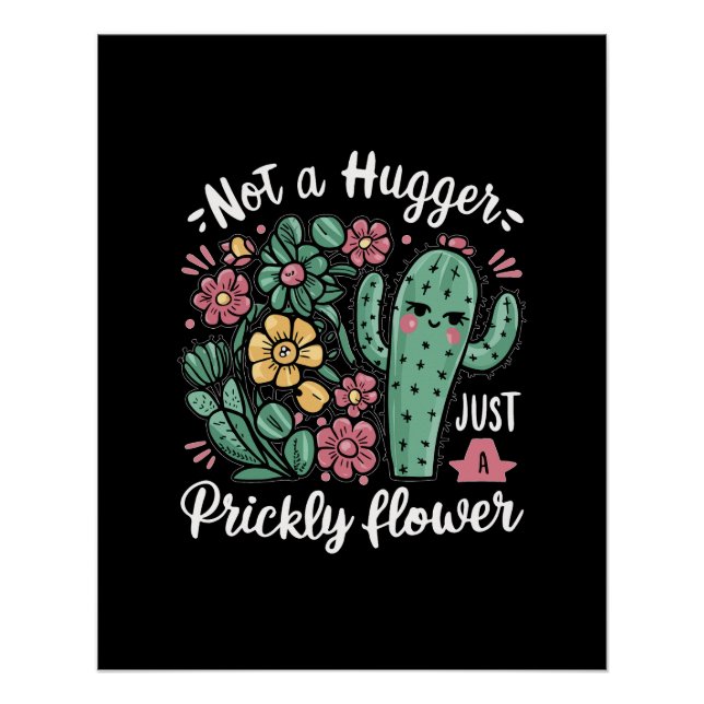 Póster Não é um Hugger, é só um doce prazer em Cactus (Frente)