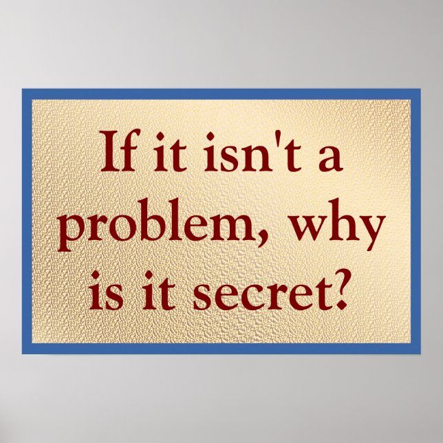Poster Não é um Problema Por que Secreto (Frente)