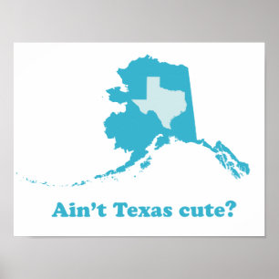 Poster Não é uma Bostão no Texas Cute Alaska