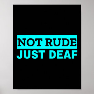 Poster Não é uma consciência surda rude