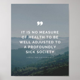 Poster Não é uma medida de saúde - Jiddu Krishnamurti