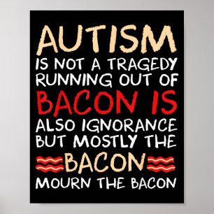 Poster Não é uma tragédia não ter bacon é engraçado consc