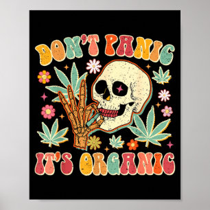 Poster Não Entre em Pânico É Erva Orgânica Caveira