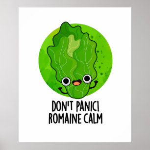 Poster Não entre em pânico Romaine Calm Cute Veggie Pun