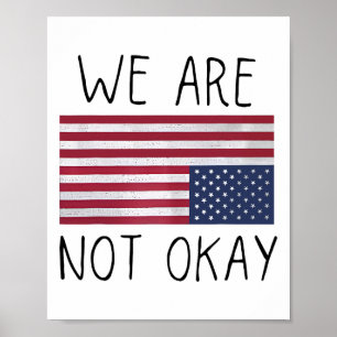 Poster Não Estamos Bem Bandeira Dos EUA De Cabeça Para Ba