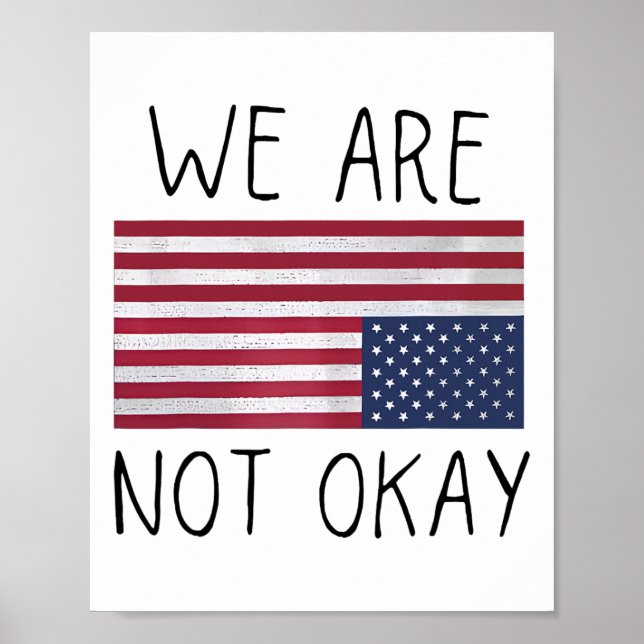 Poster Não Estamos Bem Bandeira Dos EUA De Cabeça Para Ba (Frente)