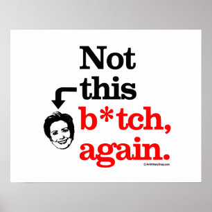 Póster Não este B-tch outra vez - png.png